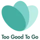 Too Good To Go
